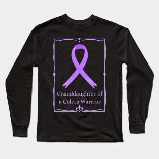 Granddaughter of a Colitis Warrior. Long Sleeve T-Shirt